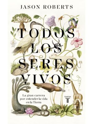 Libro TODOS LOS SERES VIVOS de JASON ROBERTS