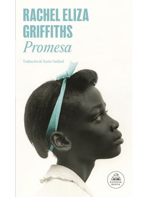 Libro PROMESA de RACHEL ELIZA GRIFFITHS