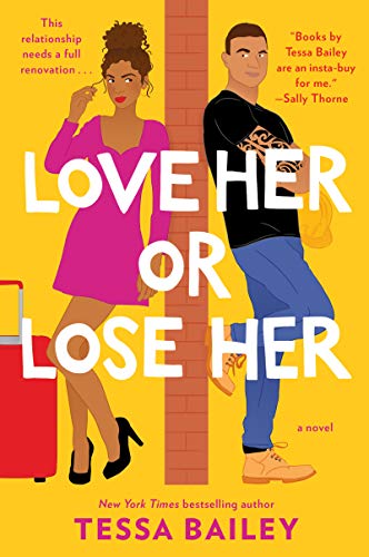 Libro LOVE HER OK LOSE HER de TESSA BAILEY