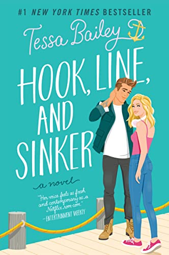 Libro HOOK LINE AND SINKER de TESSA BAILEY