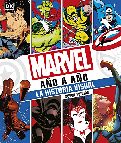 Libro MARVEL ANO A ANO LA HISTORIA VISUAL NUEVA EDICION de VARIOS