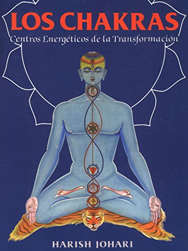 Libro LOS CHAKRAS CENTROS ENERGETICOS DE LA TRASNFORMACION de HARISH JOHARI