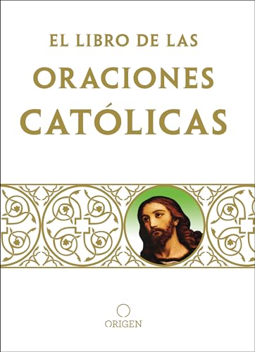 Libro El Libro De Las Oraciones Catolicas