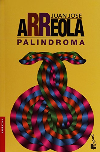Libro PALINDROMA de JUAN JOSE ARREOLA