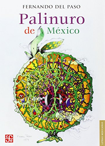 Libro PALINURO DE MEXICO de FERNANDO DEL PASO