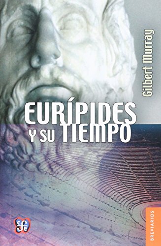 Libro EURIPIDES Y SU TIEMPO de GILBERT MURRAY