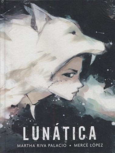 Libro LUNATICA de MARTHA RIVA PALACIO MERCE LOPEZ