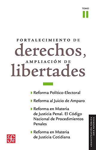 Libro FORTALECIMIENTO DE DERECHOS AMPLIACION DE LIBERTADES TOMO II de VARIOS