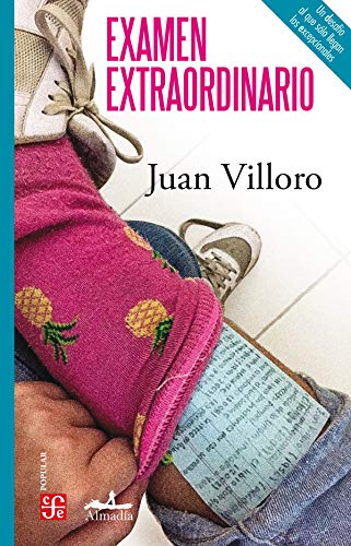 Libro EXAMEN EXTRAORDINARIO de JUAN VILLORO