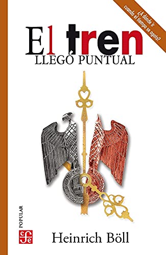 Libro EL TREN LLEGO PUNTUAL de HEINRICH BOLL
