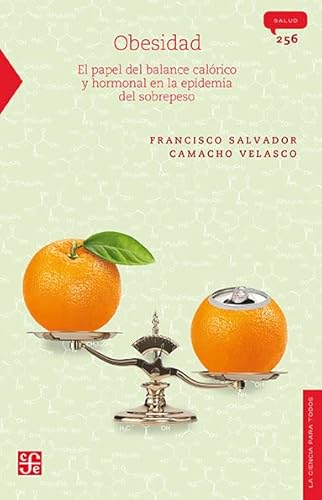 Libro Obesidad El Papel Del Balance Calorico Y Hormonal