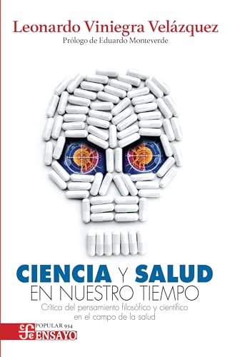 Libro CIENCIA Y SALUD EN NUESTRO TIEMPO de LEONARDO VINIEGRA VELAZQUEZ