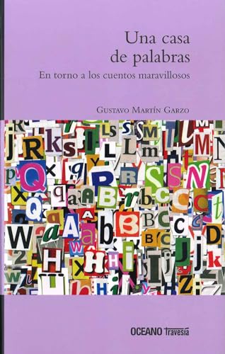 Libro UNA CASA DE PALABRAS de GUSTAVO MARTIN GARZO