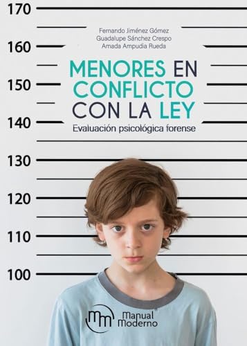 Libro Menores En Conflitos Con La Ley Evaluacion Psicologica Forence