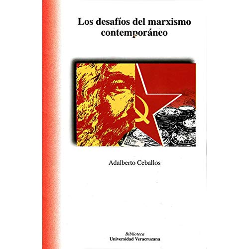 Libro LOS DESAFIOS DEL MARXISMO CONTEMPORANEO de ADALBERTO CEBALLOS PIEDRA