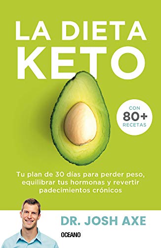 Libro LA DIETA KETO de DR. JOSH AXE