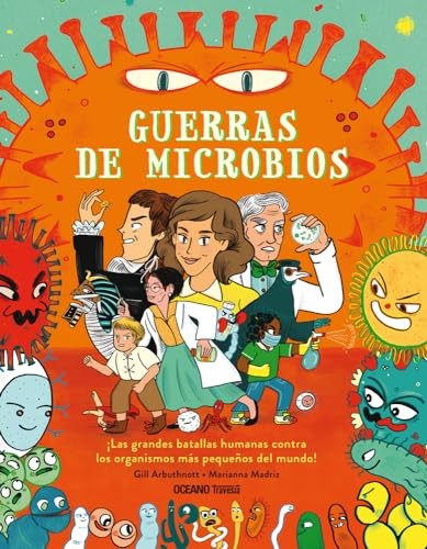 Libro GUERRAS DE MICROBIOS de GILL ARBUTHNOTT Y MARIANNA MADRIZ