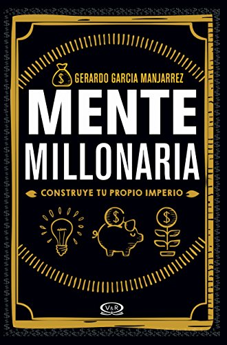 Libro MENTE MILLONARIA de GERARDO GARCIA MANJARREZ