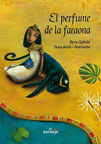 Libro El Perfume De La Faraona
