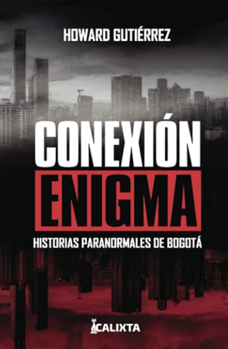Libro CONEXION ENIGMA de HOWARD GUTIERREZ