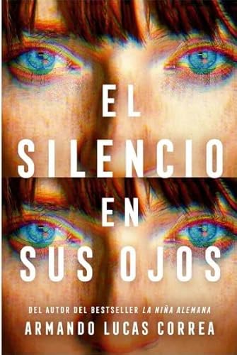 Libro El Silencio En Sus Ojos
