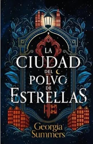 Libro La Ciudad Del Polvo De Estrellas