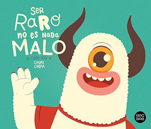 Libro SER RARO NO ES NADA MALO de CHUMI CHUMA