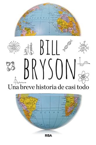 Libro UNA BREVE HISTORIA CASI TODO de BILL BRYSON
