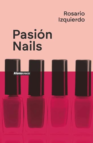 Libro PASION NAILS de ROSARIO IZQUIERDO
