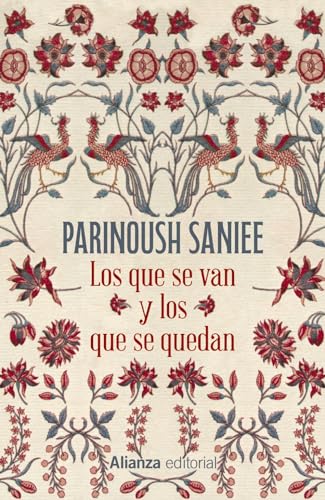 Libro LO QUE NO SE VAN Y LOS QUE NO SE QUEDAN de PARINOUSH SANIEE