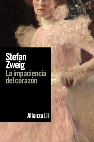 Libro LA IMPACIENCIA DEL CORAZON de STEFAN ZWEIG