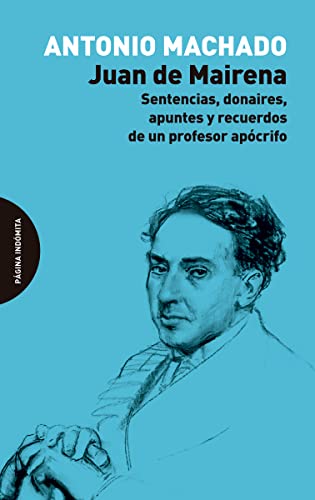 Libro JUAN DE MAIRENA de ANTONIO MACHADO
