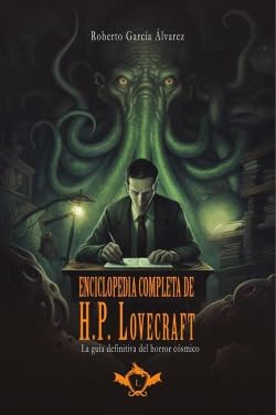 Libro Enciclopedia Completa De H.P. Lovecraft La Guia Definitiva Del Horror Cosmico