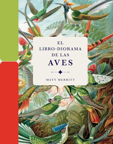 Libro EL LIBRO DIORAMA DE LAS AVES de MATT MERRITT