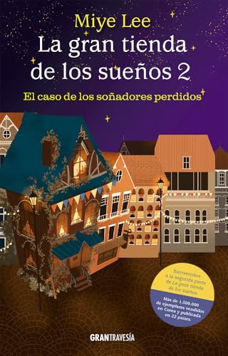 Libro LA GRAN TIENDA D LOS SUENOS 2 de MIYE LEE