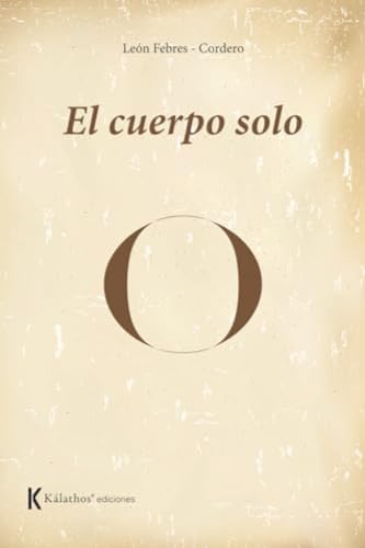 Libro El Cuerpo Solo