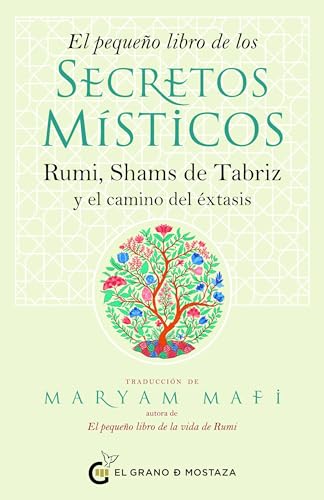 Libro EL PEQUENO DE LOS SECRETOS MISTICOS de RUMI SHAMS DE TABRIZ