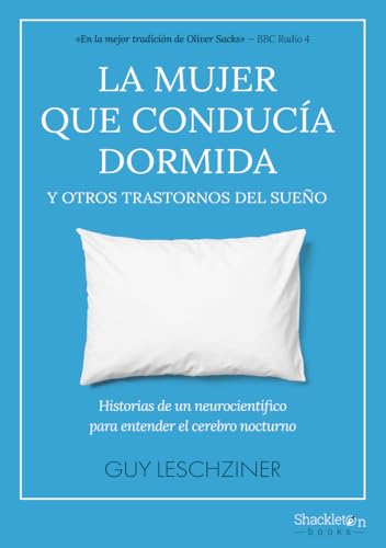 Libro LA MUJER QUE CONDUCIA DORMIDA de OLIVER SACKS