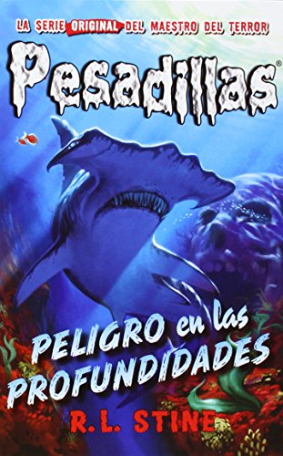 Libro PELIGRO EN LAS PROFUNDIDADES de R L STINE