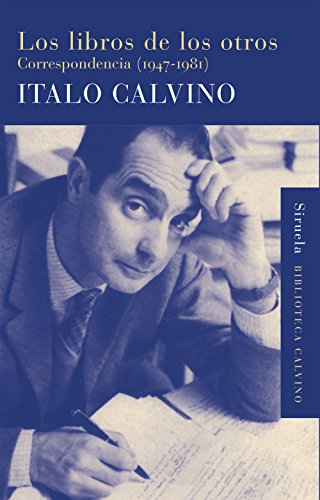 Libro LOS LIBROS DE LOS OTROS de ITALO CALVINO
