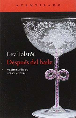 Libro DESPUES DEL BAILE de LEV TOLSTOI