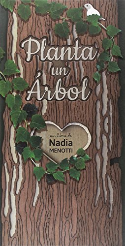 Libro PLANTA UN ARBOL de NADIA MENOTTI