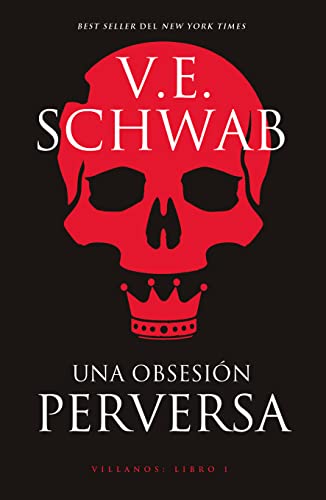 Libro UNA OBSESION PERVERSA de V.E SCHWAB
