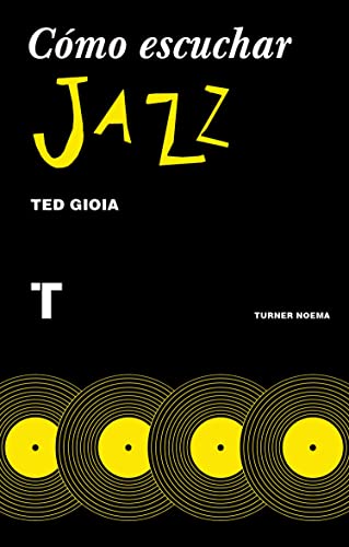 Libro Como Escuchar Jazz