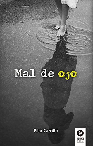 Libro Mal De Ojo
