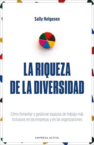 Libro LA RIQUEZA DE LA DIVERSIDAD de SALLY HELGESEN
