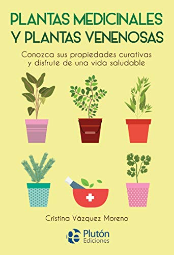 Libro PLANTAS MEDICINALES Y PLANTAS VENENOSAS de nan
