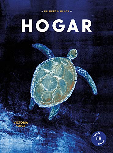 Libro Hogar Un Mundo Mejor