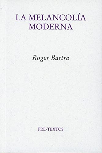 Libro La Melancolia Moderna