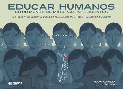 Libro Educar Humanos En Un Mundo De Maquinas Inteligentes
